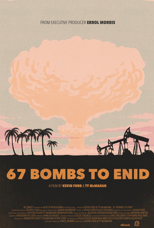 67 Bombs to Enid (2025) movie poster