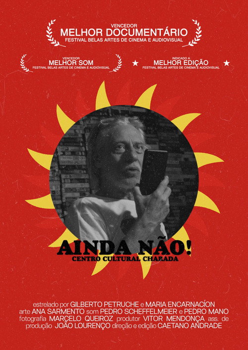 AINDA NÃO! Centro Cultural Charada (2025) movie poster