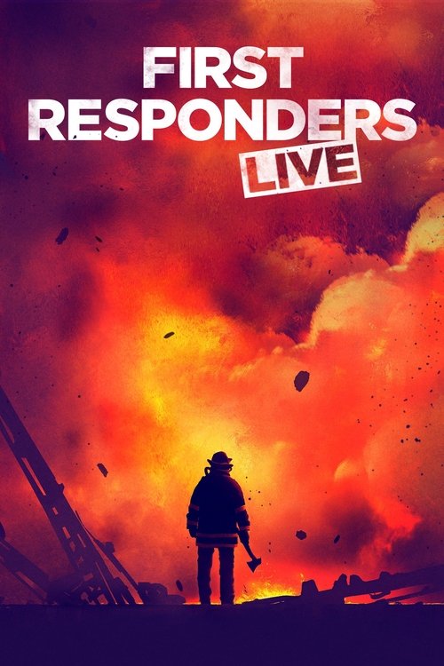 First Responders Live (2019) TV show poster
