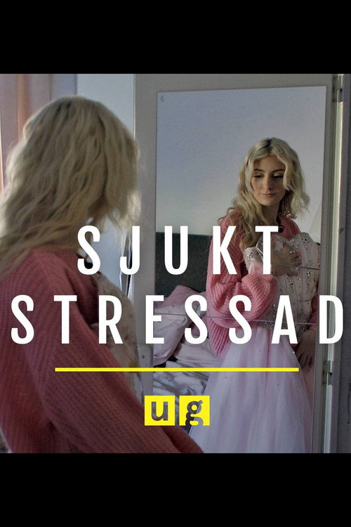 Uppdrag granskning: Sjukt stressad (2019) TV show poster