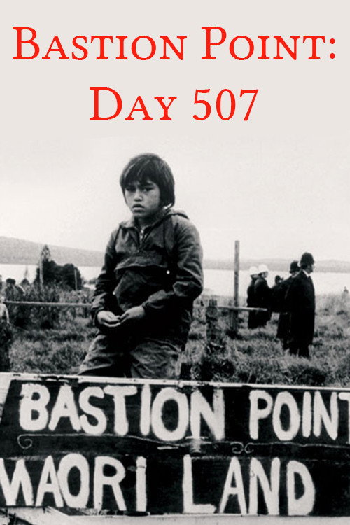 Bastion Point: Day 507 (1980) movie poster