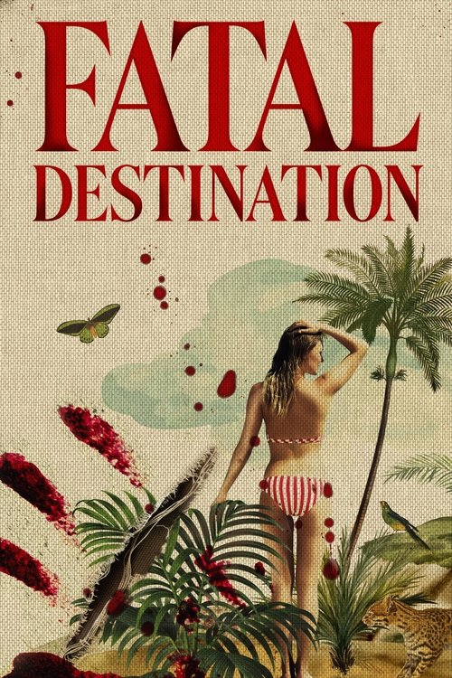 Fatal Destination (2025) TV show poster