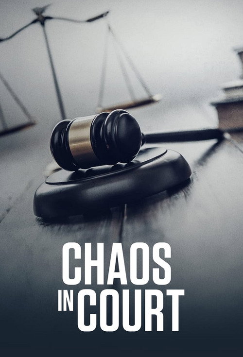 Chaos in Court (2020) TV show poster