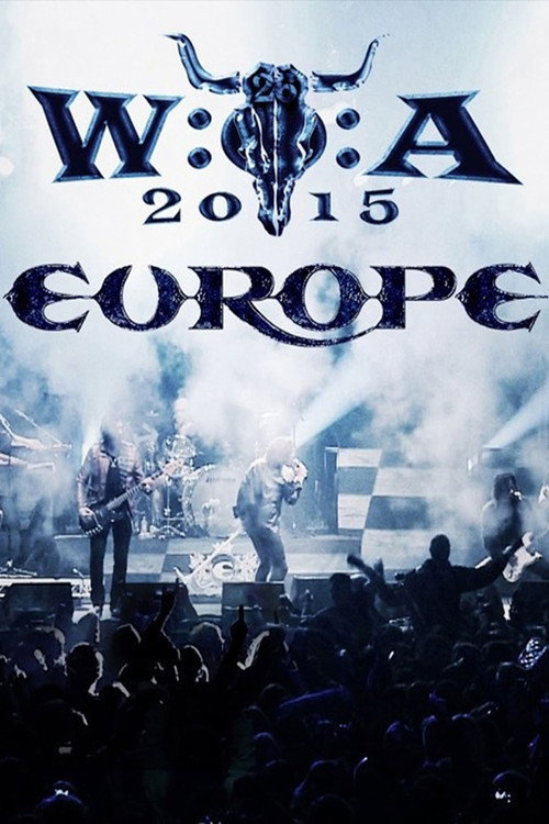 Europe: Live at Wacken Open Air 2015 (2015) movie poster