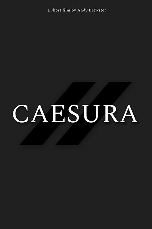 Caesura (2020) movie poster