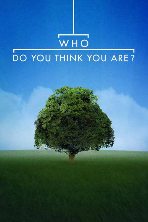 Who Do You Think You Are? (2004) TV show poster