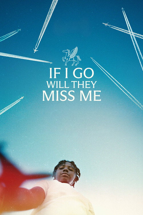 If I Go Will They Miss Me (2026) movie poster
