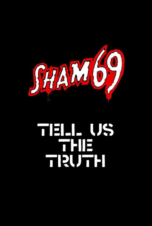 Sham 69: Tell Us The Truth (1979) movie poster