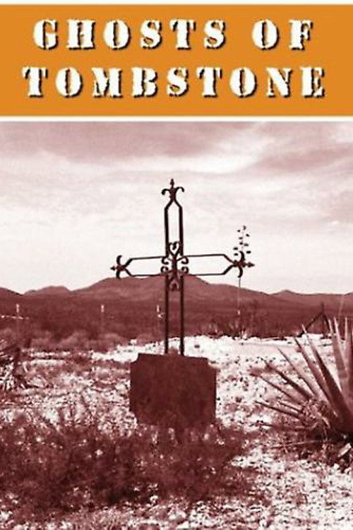 Ghosts of Tombstone (2003) movie poster