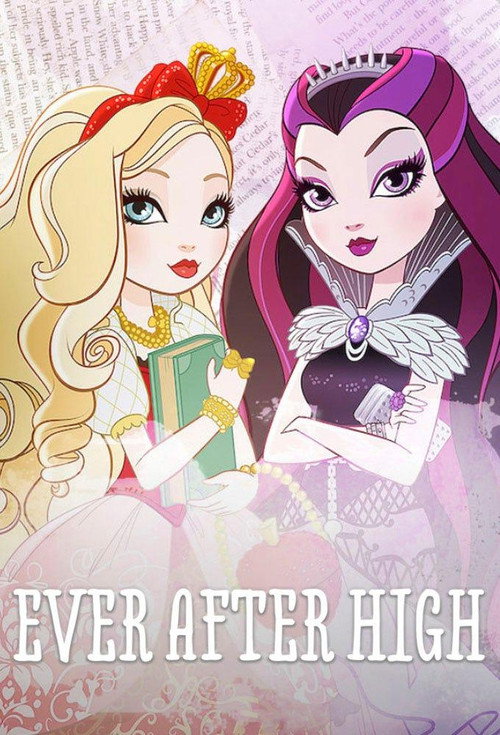 Ever After High (2013) TV show poster
