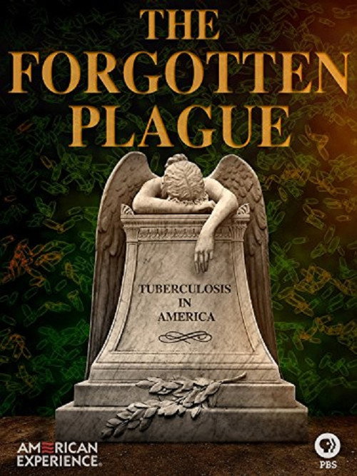 The Forgotten Plague (2015) movie poster