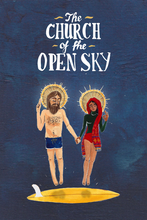 The Church of the Open Sky (2018) movie poster