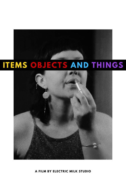 Items Objects and Things (2025) movie poster