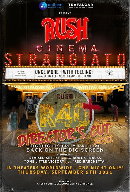 Rush: Cinema Strangiato - R40+ Director's Cut (2021) movie poster