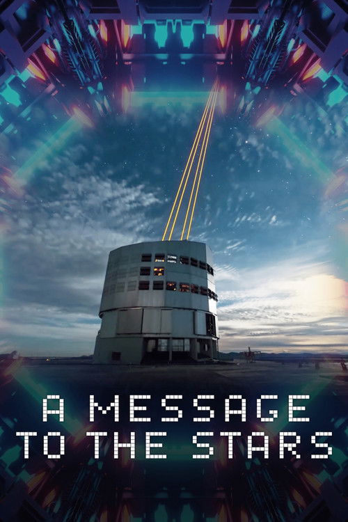 A Message to the Stars (2021) movie poster