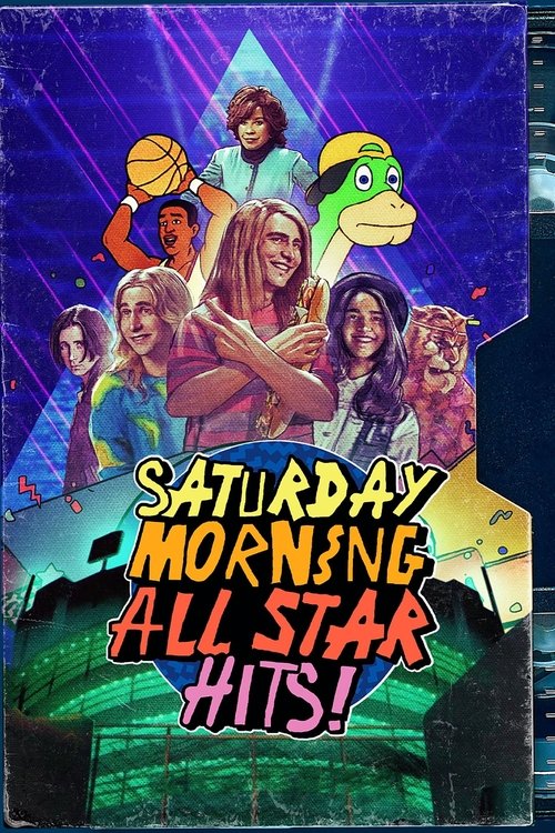 Saturday Morning All Star Hits! (2021) TV show poster