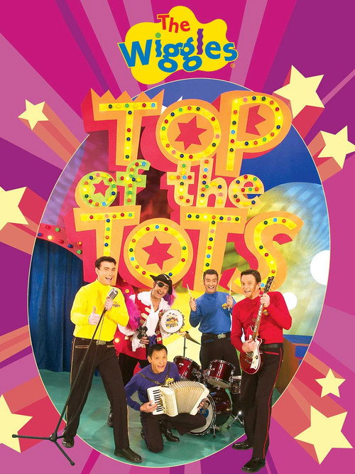 The Wiggles: Top of the Tots (2004) movie poster