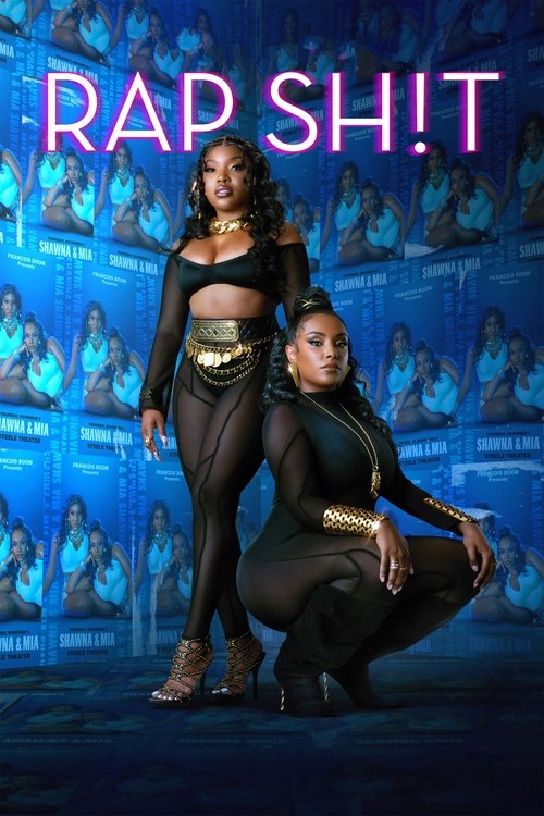 Rap Sh!t (2022) TV show poster