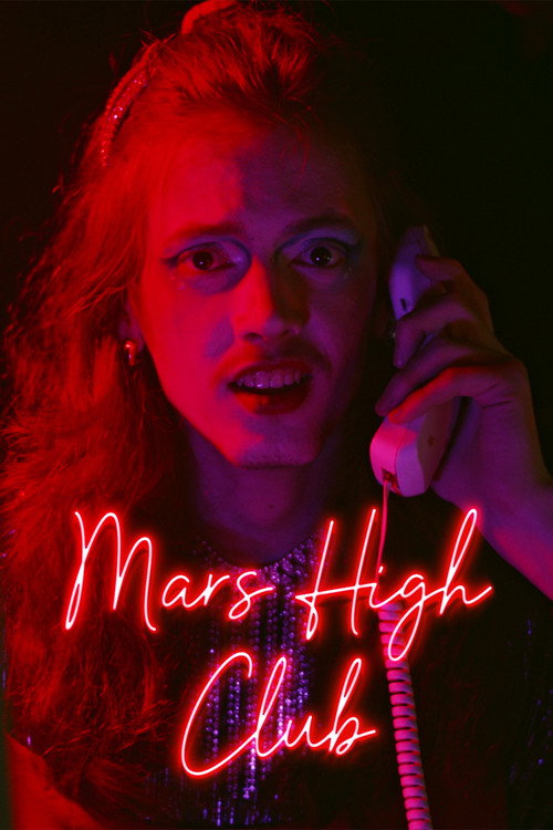 MARS HIGH CLUB (2024) movie poster