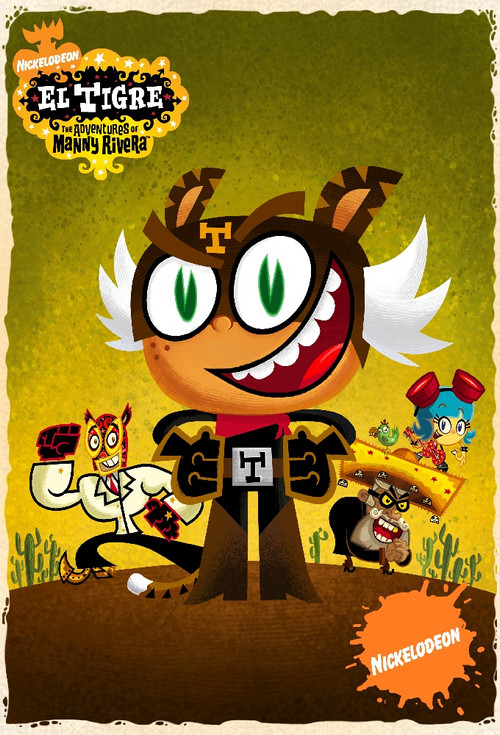 El Tigre: The Adventures of Manny Rivera (2007) TV show poster