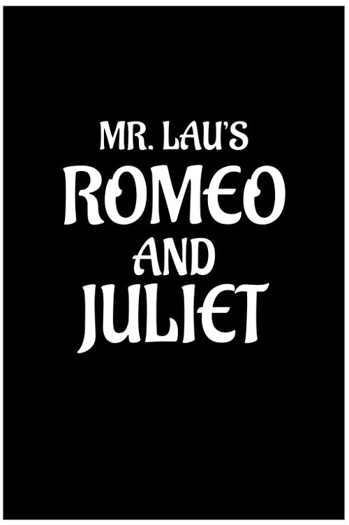 Mr. Lau's Romeo and Juliet (2024) movie poster