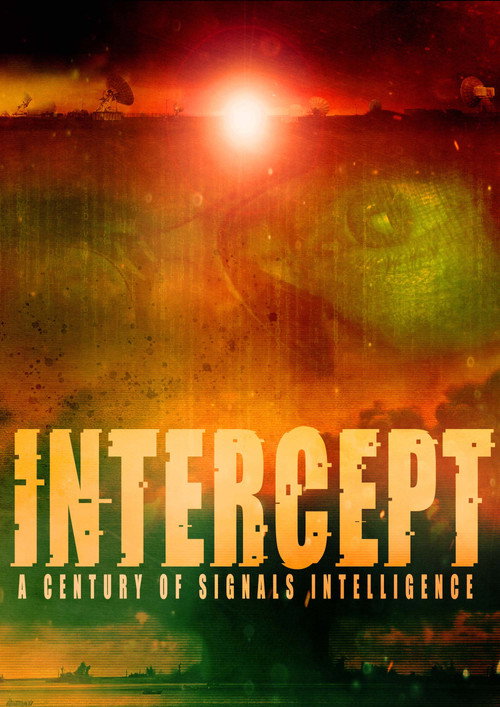 Intercept: A Century of Signals Intelligence (2023) movie poster