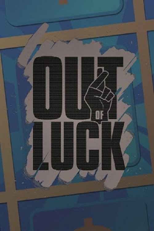 Out of Luck (2015) movie poster