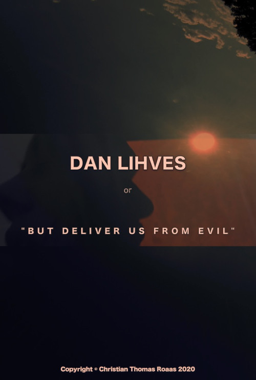 Dan Lihves or 'But Deliver Us from Evil' (2024) movie poster
