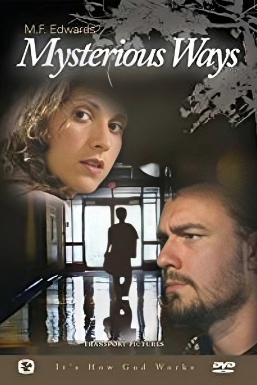 Mysterious Ways (2009) movie poster