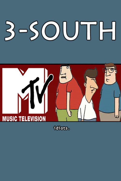 3-South (2002) TV show poster