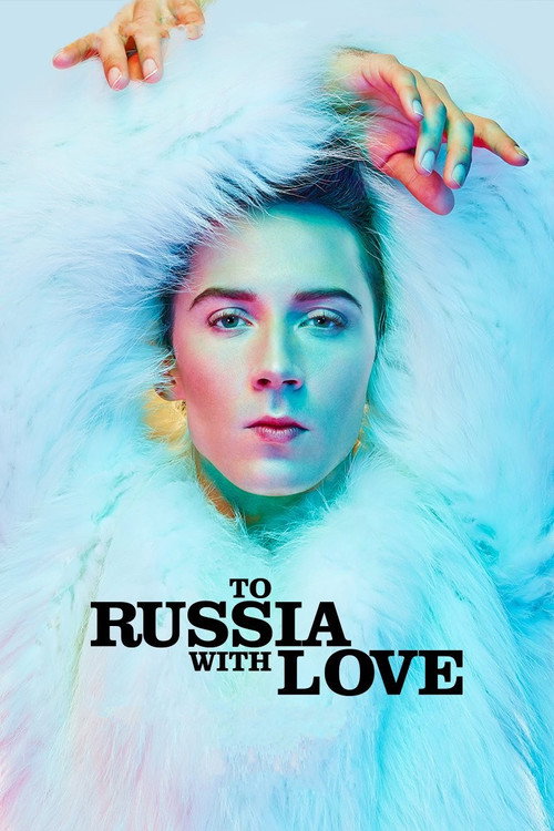 To Russia with Love (2014) movie poster
