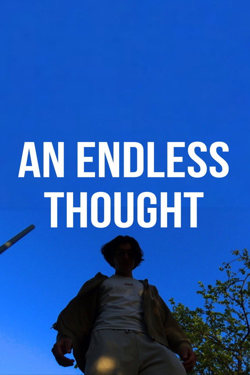 An Endless Thought (2023) movie poster
