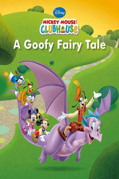 Mickey Mouse Clubhouse: A Goofy Fairy Tale (2016) movie poster