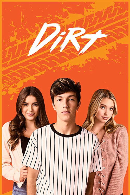 Dirt (2018) TV show poster