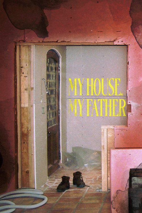 My House, My Father (2026) movie poster