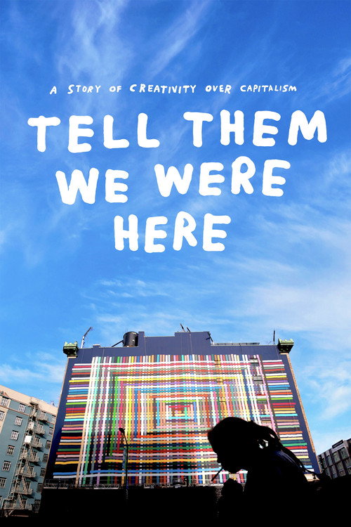 Tell Them We Were Here (2021) movie poster