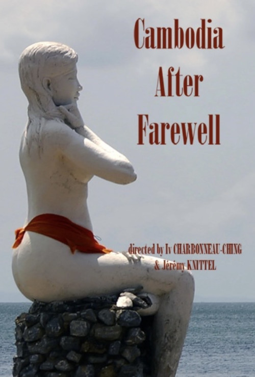 Cambodia, After Farewell (2012) movie poster
