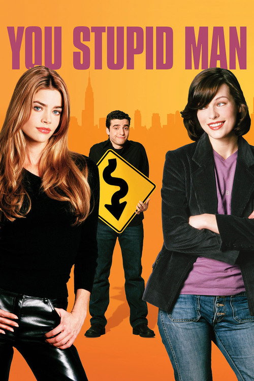 You Stupid Man (2002) movie poster