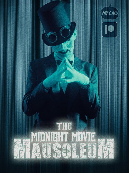 The Midnight Movie Mausoleum (2023) movie poster