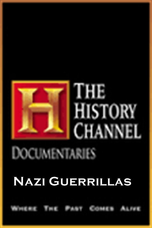 Nazi Guerillas (2003) movie poster