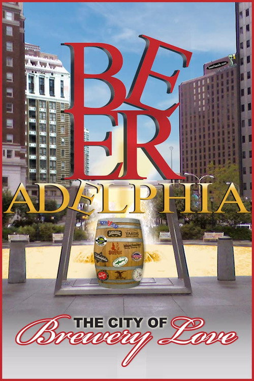 Beeradelphia (2012) movie poster