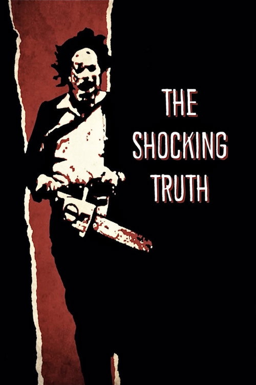 Texas Chain Saw Massacre: The Shocking Truth (2000) movie poster