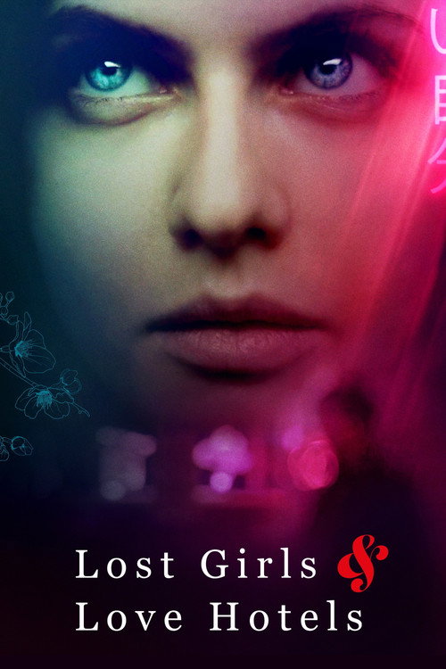 Lost Girls & Love Hotels (2020) movie poster