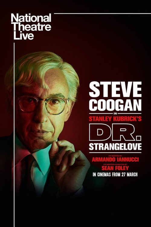 National Theatre Live: Dr. Strangelove (2025) movie poster
