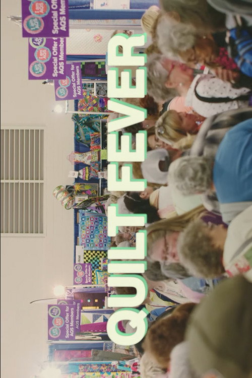 Quilt Fever (2019) movie poster