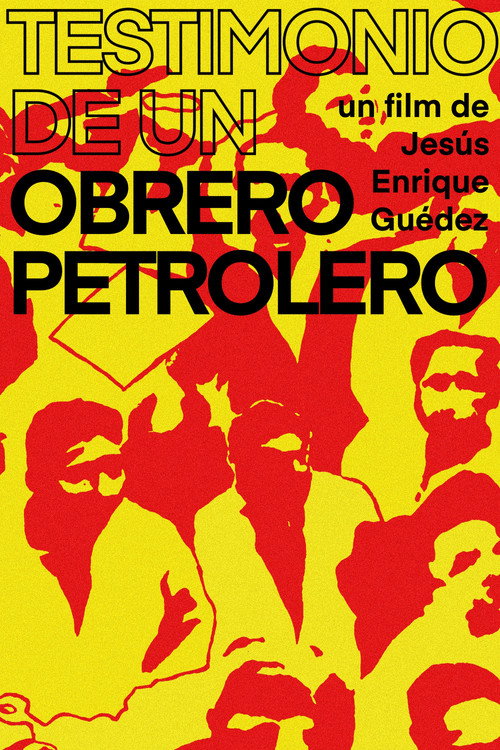 Testimonio de un obrero petrolero (1978) movie poster