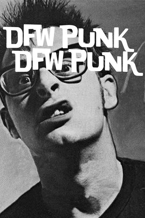 DFW Punk (2008) movie poster