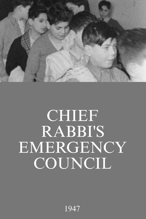 Chief Rabbi's Emergency Council (1947) movie poster