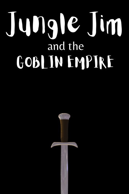Jungle Jim and the Goblin Empire (2024) movie poster
