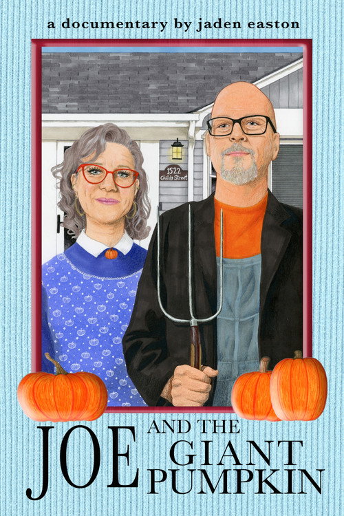Joe and the Giant Pumpkin movie poster